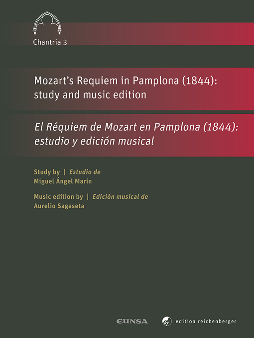 Mozart’s Requiem in Pamplona (1844): study and music edition | 
El Réquiem de Mozart en Pamplona (1844): estudio y edición musical