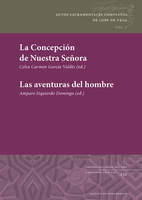 Félix Lope de Vega: «La Concepción de Nuestra Señora | Las aventuras del hombre»