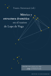 Métrica y estructura dramática en el teatro de Lope de Vega