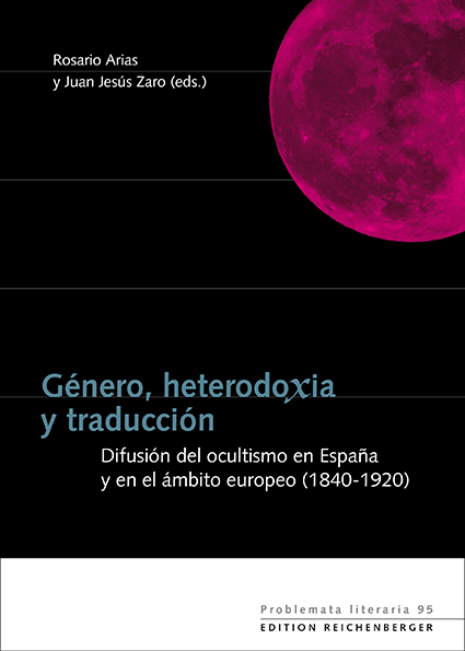 «Género, heterodoxia y traducción» Ed. Rosario Arias, Juan Jesús Zaro Vera